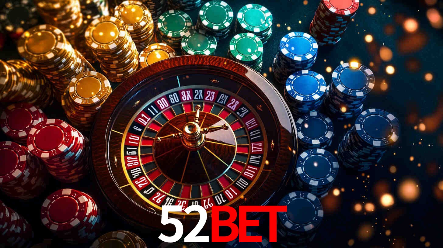 Explore as vantagens do 52bet: serviço profissional e confiabilidade