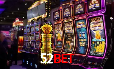 A Popularidade dos Caça-Níqueis no 52bet